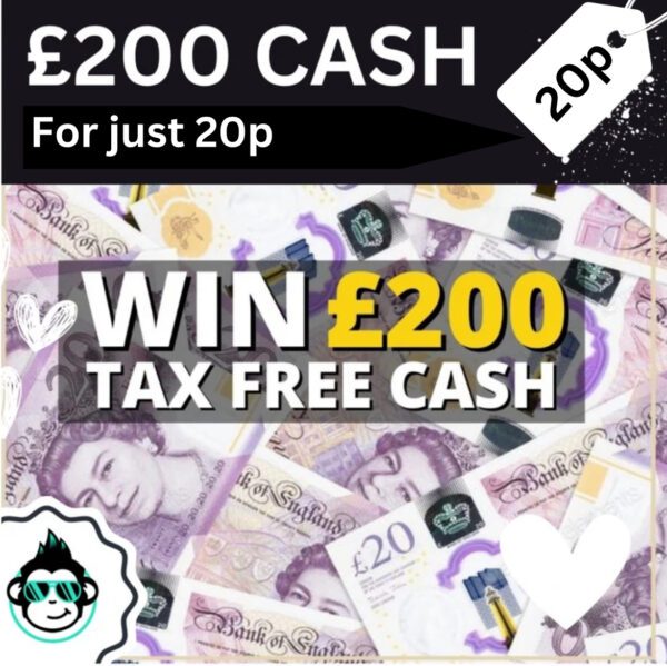 Win £200 Cash for just 20p