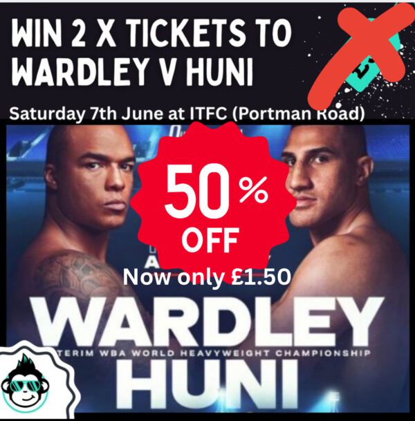 Pair of Wardley v Huni Tickets