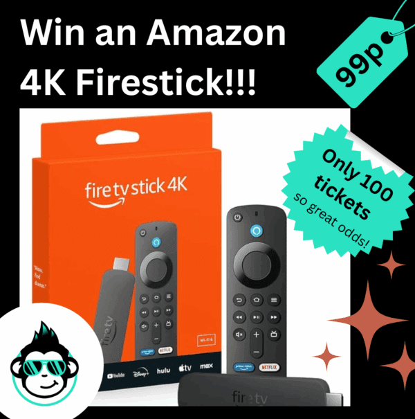 Win an Amazon 4K Firestick - Only 100 tickets available so great odds!